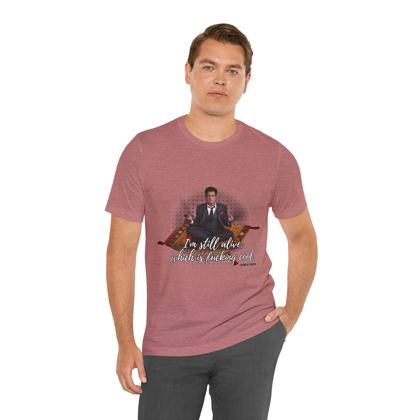 I'm Still Alive Shirt Charlie Sheen, Unisex