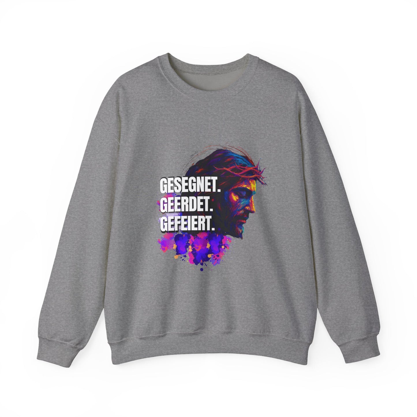 Sweatshirt Jesus- BLESSED - GROUNDED - CELEBRATED