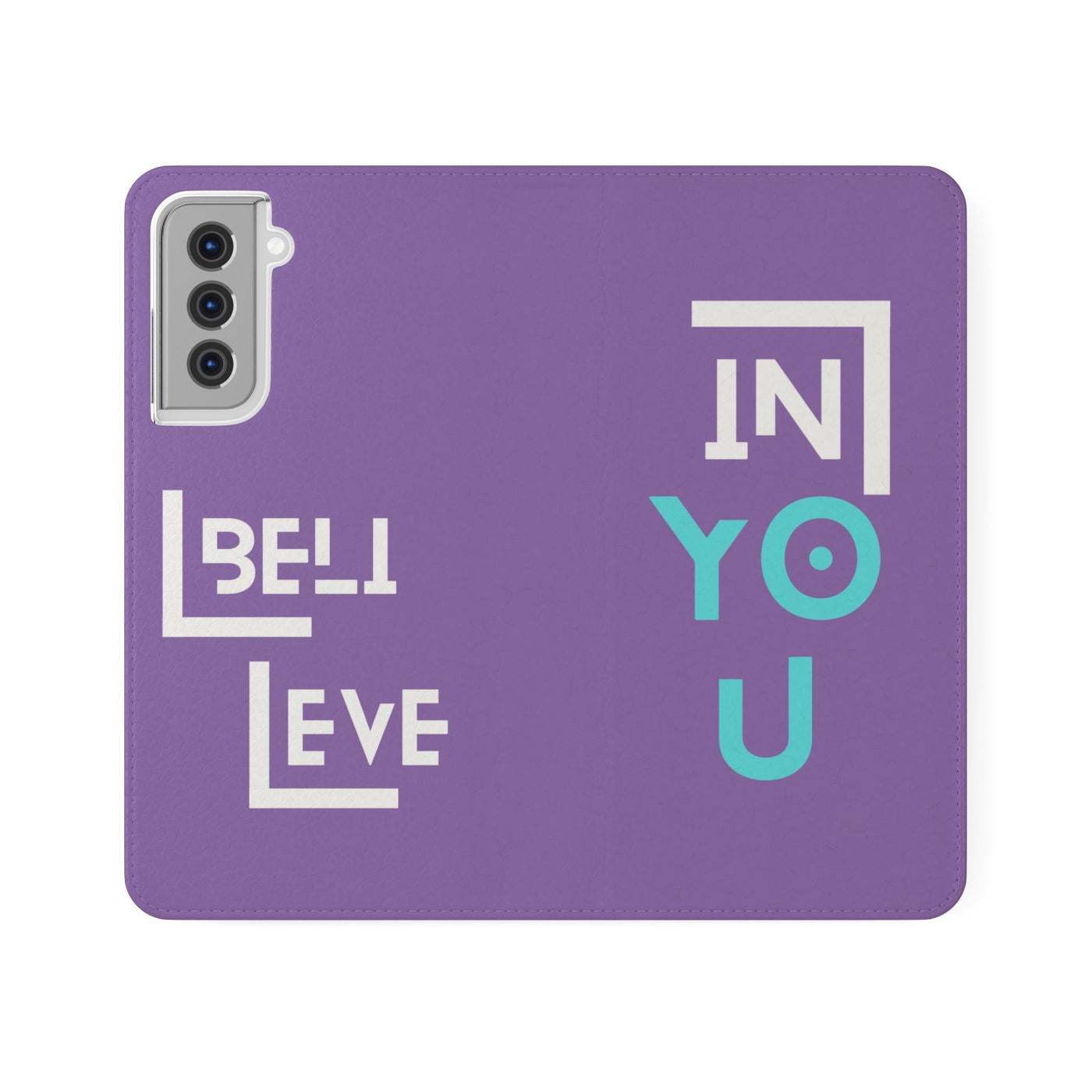 Handyhülle - inspirational Flip Case - 'Believe in You' Phone Cover
