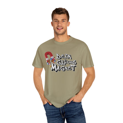 Dein Glücksmagnet T-Shirt