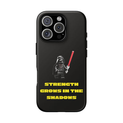Handyhülle Phone Case Strength Grows in the Shadows, Star Wars