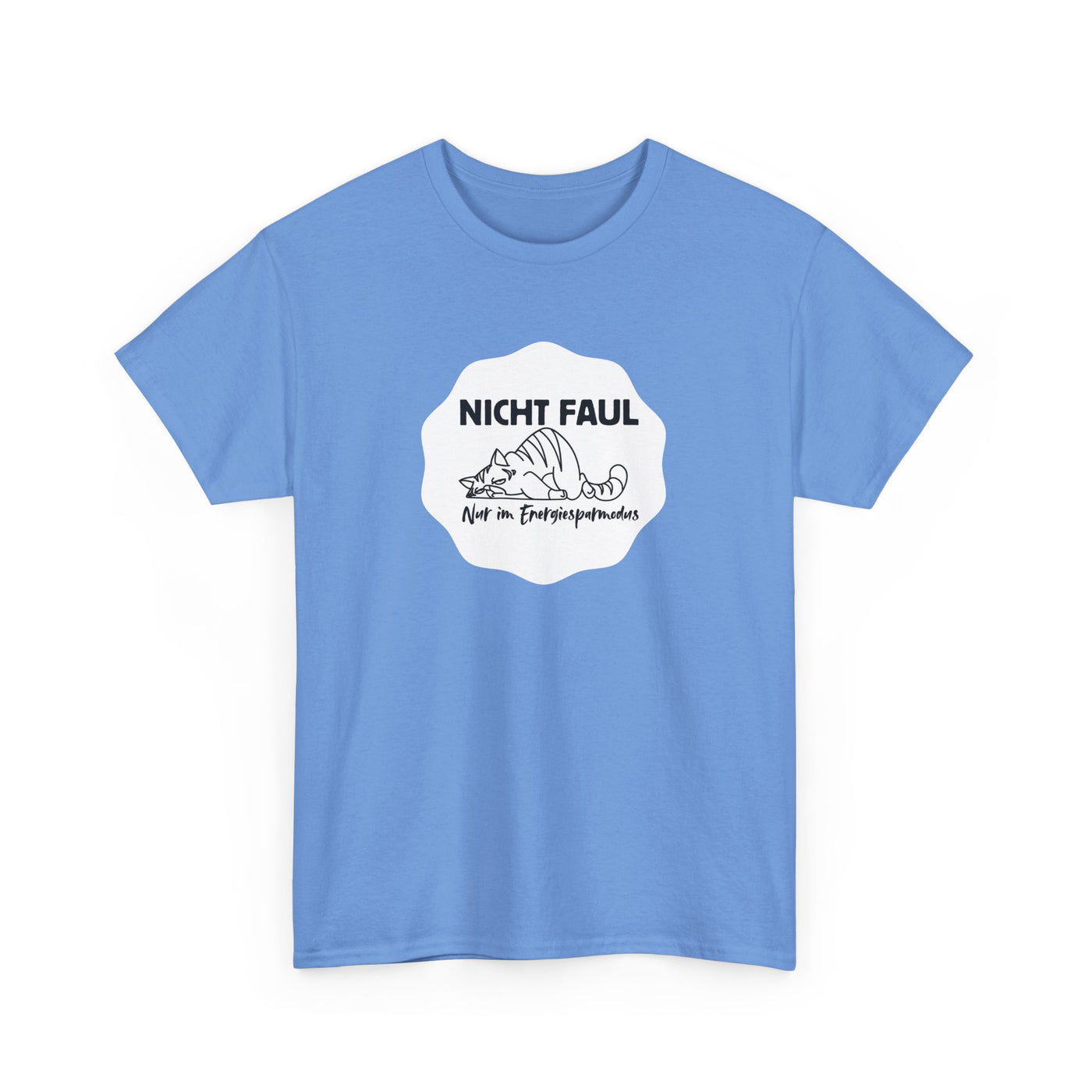 Funny Unisex Tee - "Not lazy just in energy saving mode"