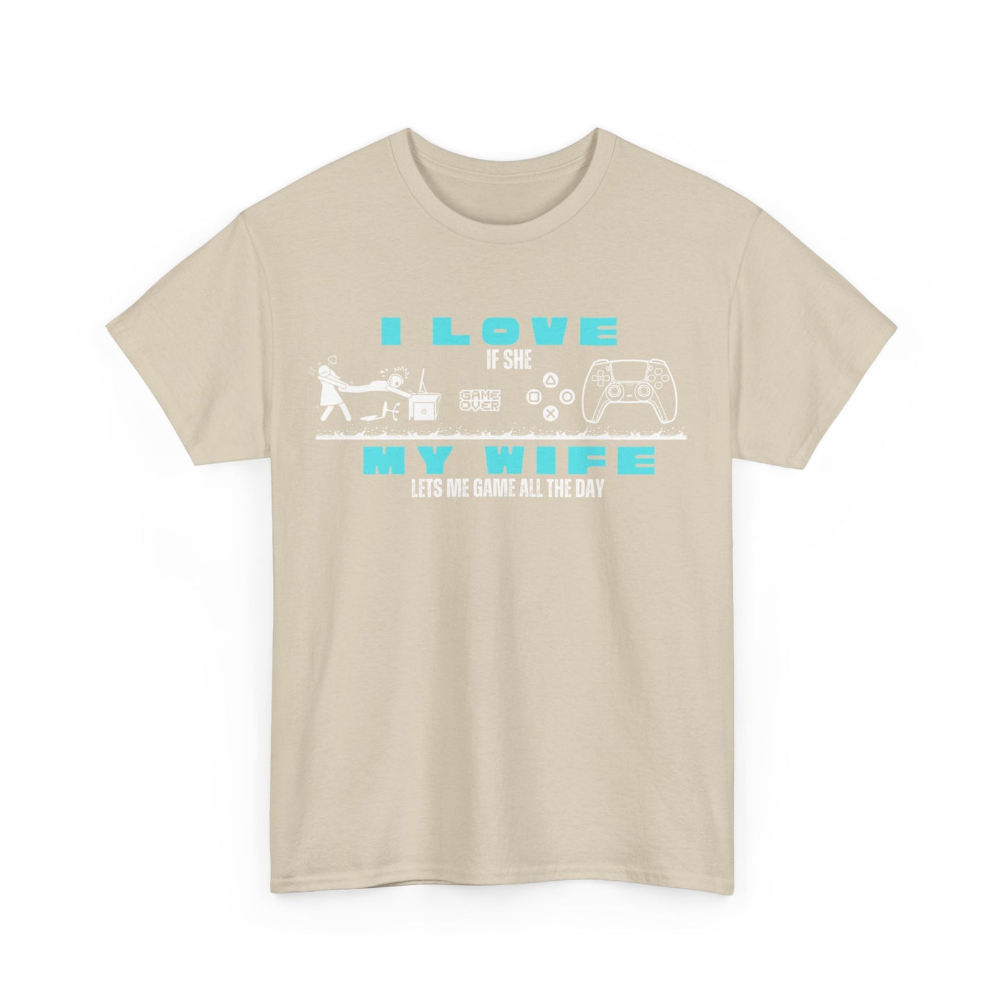 I love my wife - when she lets me gamble - Fun Shirt
