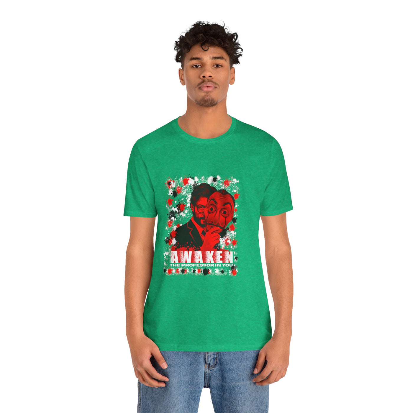 Awaken the Professor heist money Unisex T-Shirt