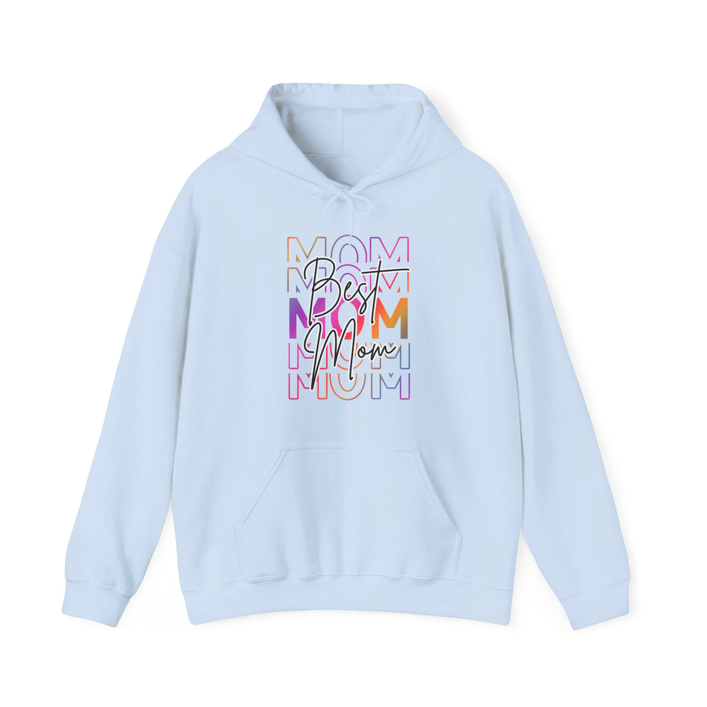 Best Mom Hoodie