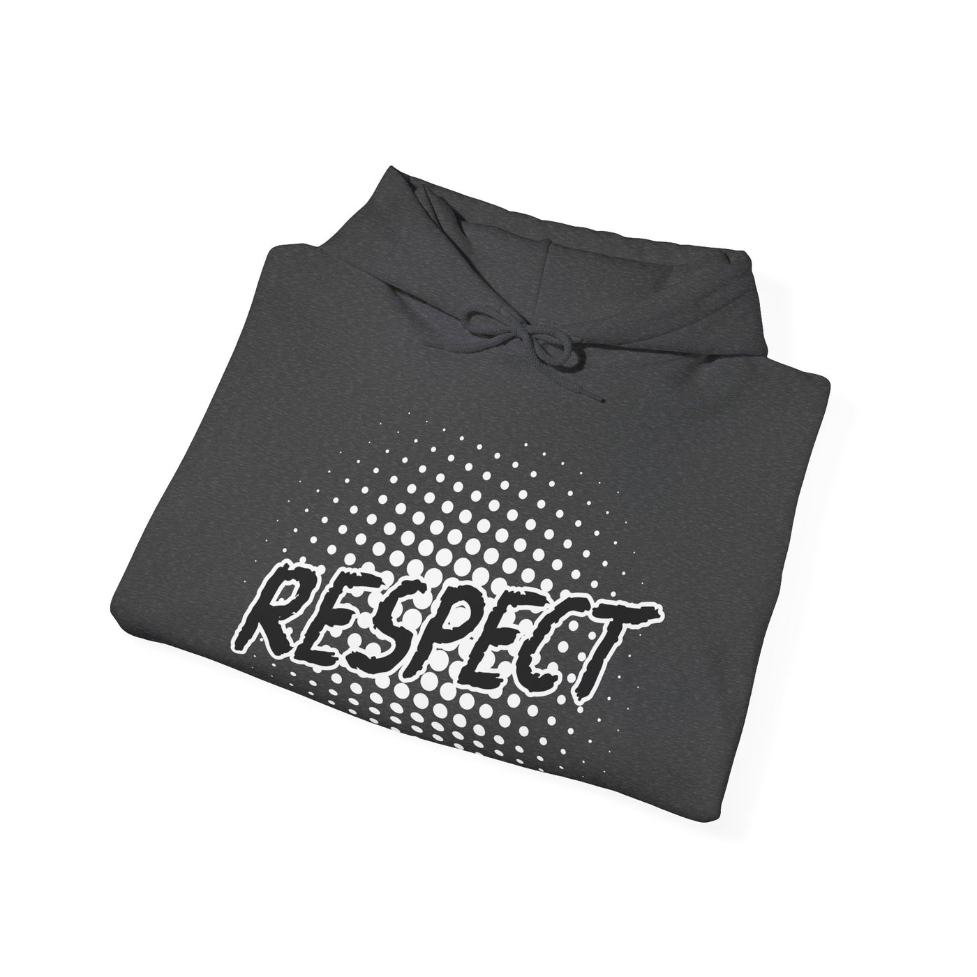Respect Unisex Hooded Sweatshirt, Streetwear Hoodie