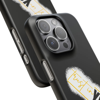 Trust In You  - Handyhülle - Snap Case - Motivational Phone Case