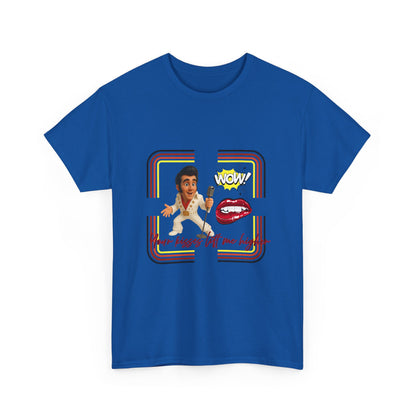 Your Kisses lift me higher Shirt
