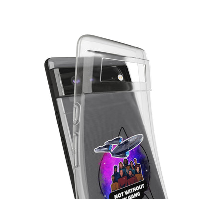 Galaxy-Inspired Soft Phone Case - Not Without My Gang, Star Trek Lovers Handyhülle