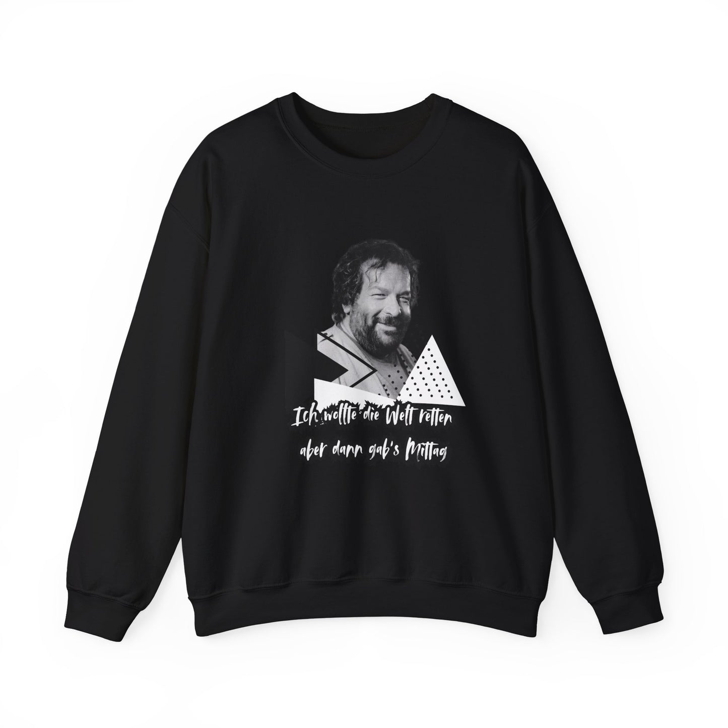 Bud Spencer- I wanted the world... Sweatshirt