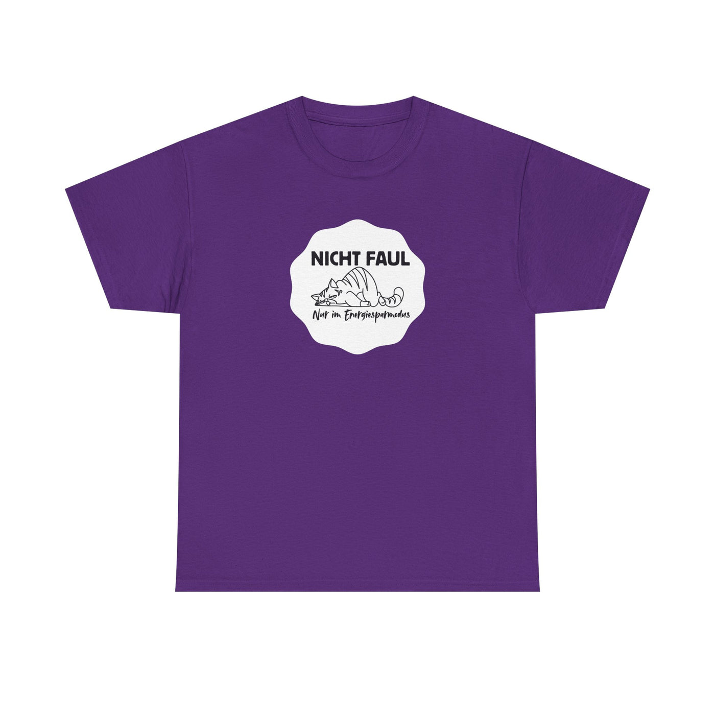 Funny Unisex Tee - "Not lazy just in energy saving mode"