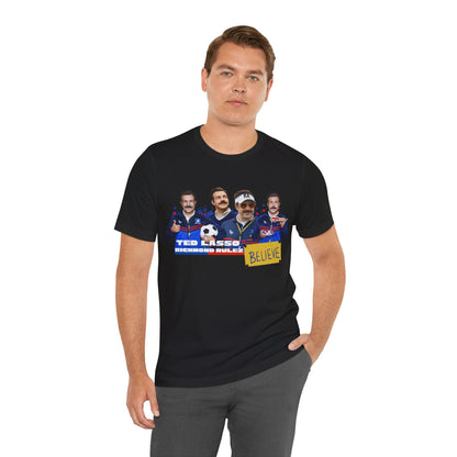 Ted Lasso Believe Unisex Tee - Inspirational Sports T-Shirt