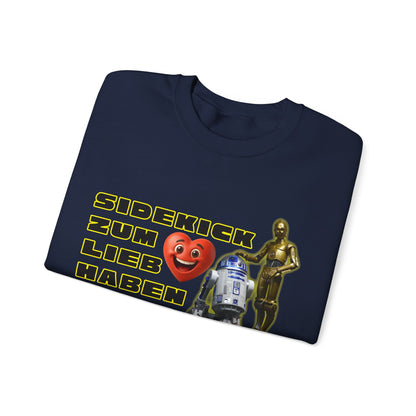 Star Wars Inspired Crewneck Sweatshirt - 'Sidekick zum Lieb Haben'