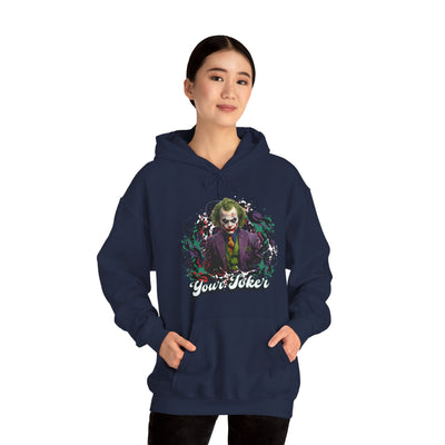 Unisex Hoodie - "Your Joker"
