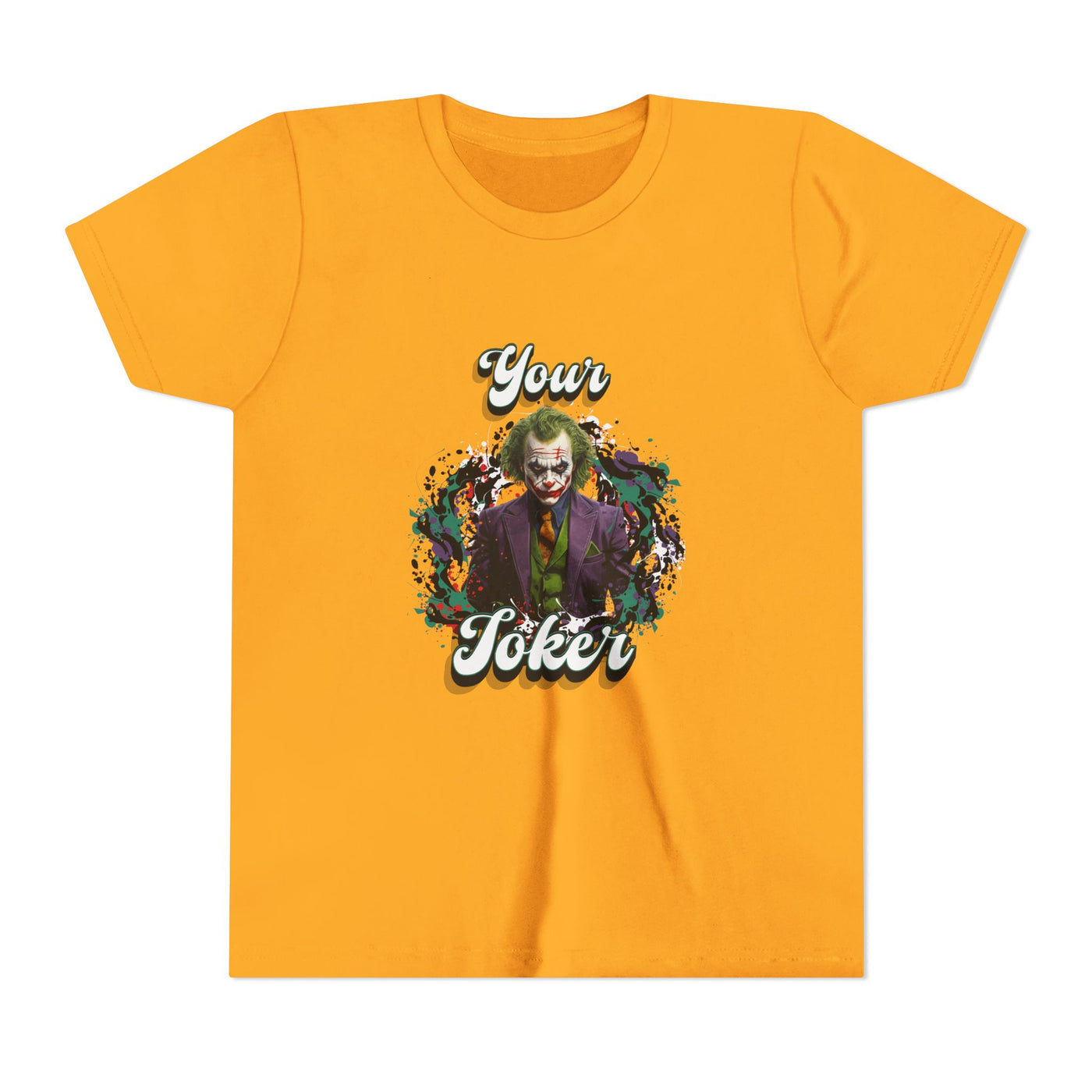 Teeny "Your Joker" Unisex Joker T-Shirt