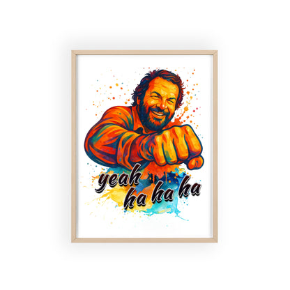 Funny Motivational Poster with Bud Spencer – 'Yeah Ha Ha Ha' 