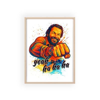 Funny Motivational Poster with Bud Spencer – 'Yeah Ha Ha Ha' 
