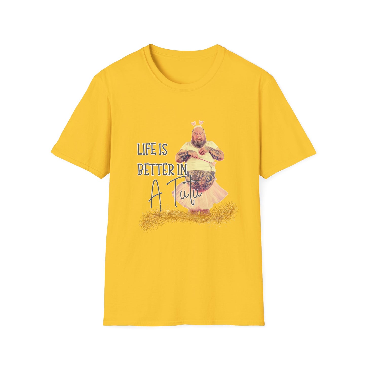 Life Is Better in a Tutu Unisex Softstyle T-Shirt