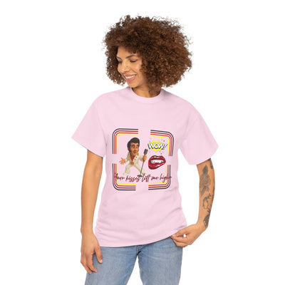 Your Kisses lift me higher Shirt