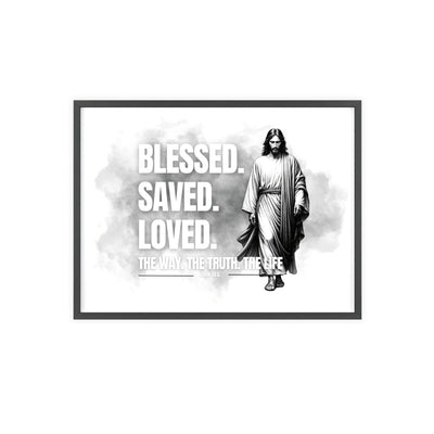 Inspirational Jesus Wall Art - Blessed, Saved, Loved - Framed Poster