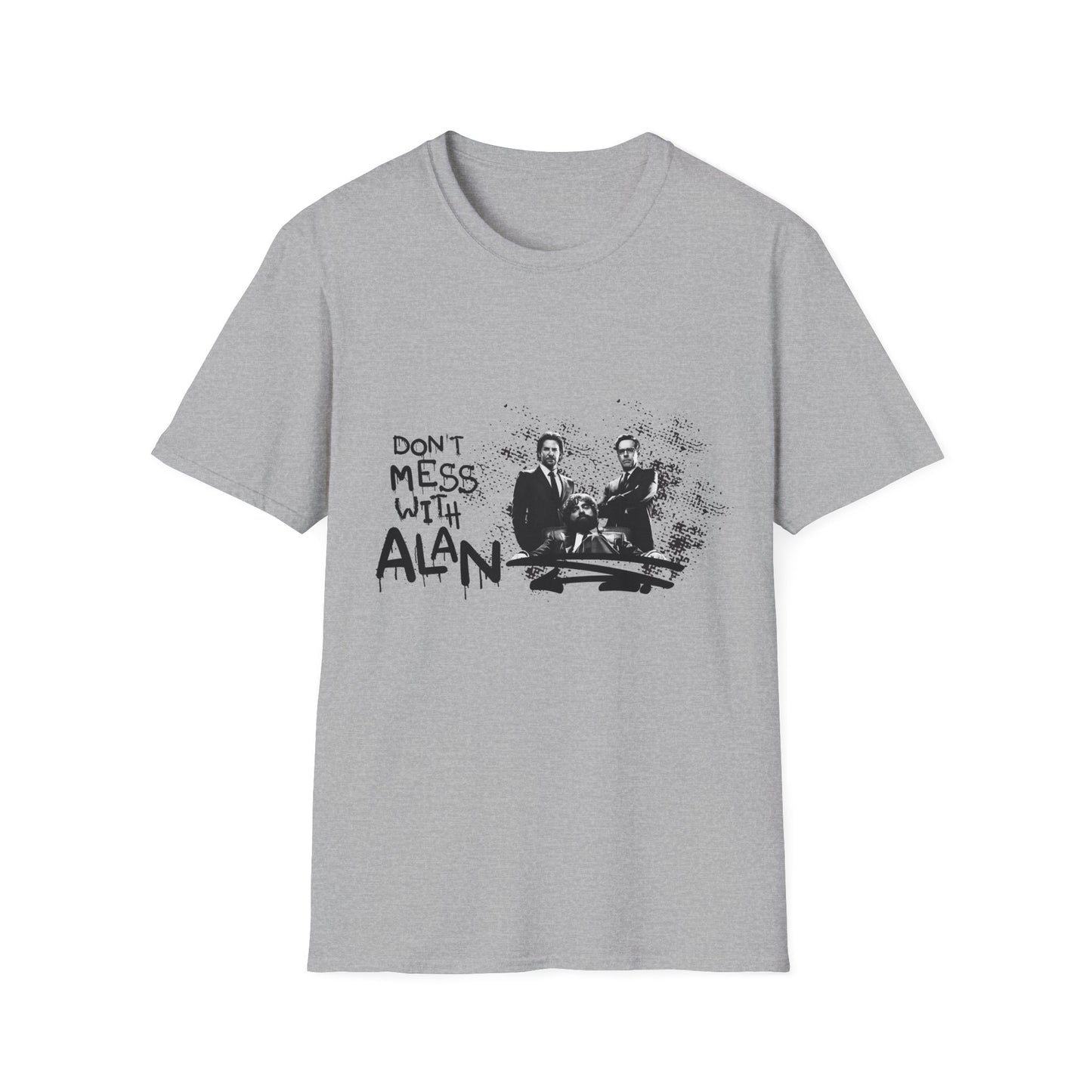 Unisex Jersey Tee Hangover - "Don't Mess With Alan" Graphic T-Shirt