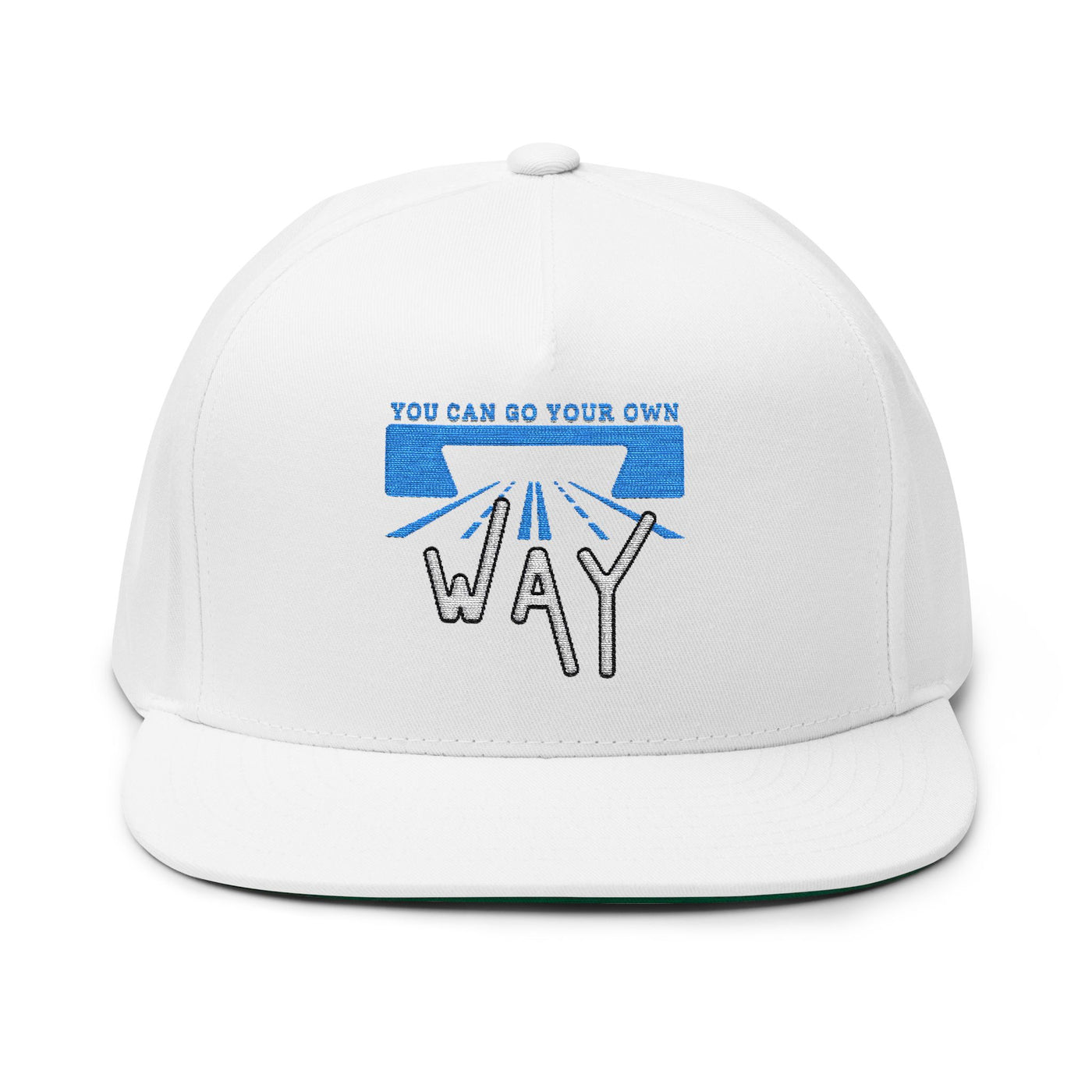 Flat Bill Cap - "You Can Go Your Own Way" Snapback