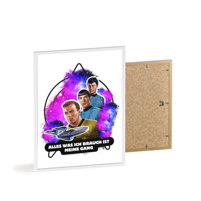 Star Trek Inspired Art Print with Wooden Frame - 'Alles Was Ich Brauch Ist Meine Gang'