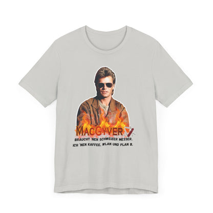 MacGyver Inspired Unisex Jersey Tee - 'Ich Nehm Kaffee, WLAN und Plan B'