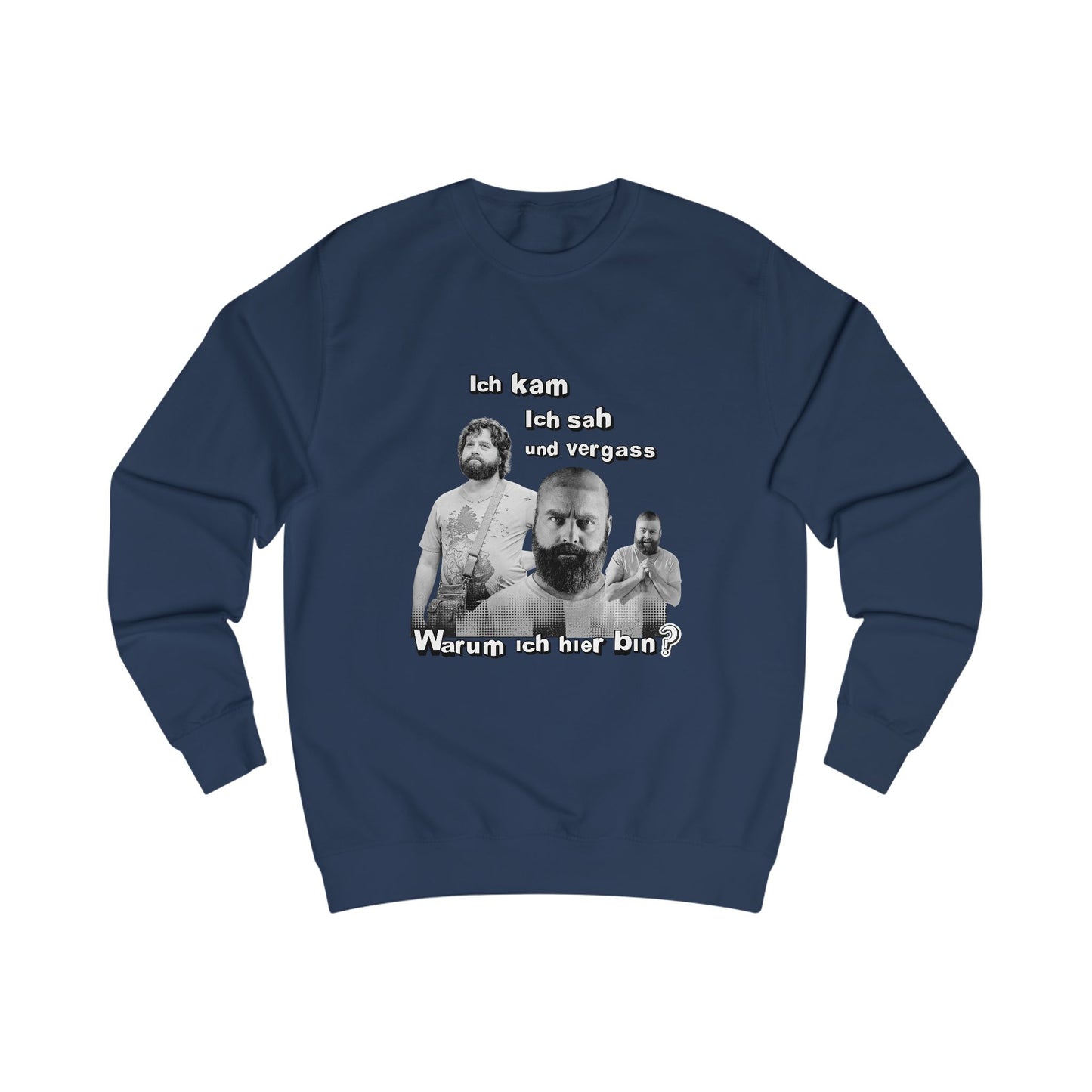 I came, saw and forgot why I am here- Unisex