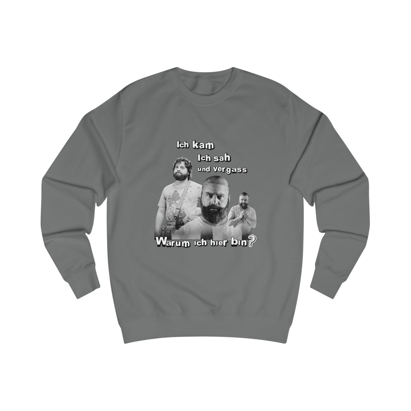 I came, saw and forgot why I am here- Unisex
