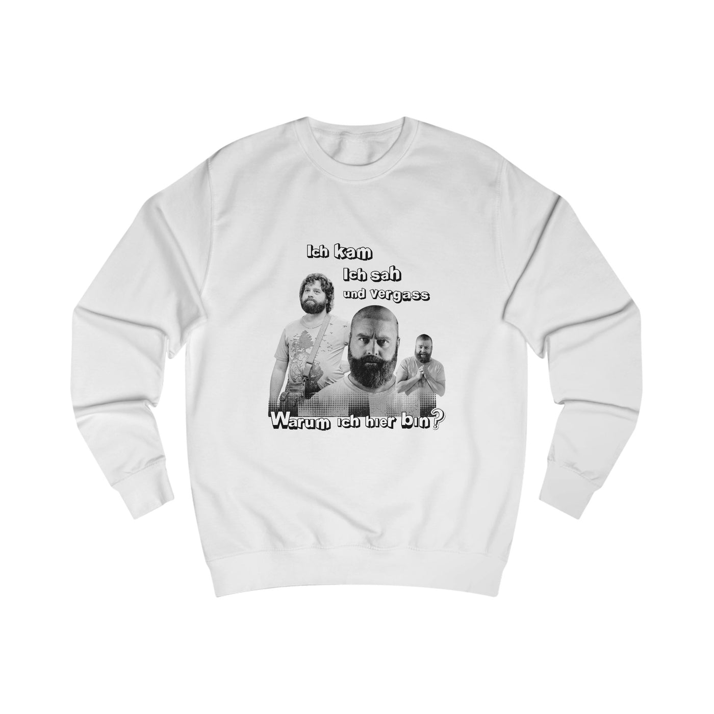 Ich kam, sah und vergass warum ich hier bin- Unisex