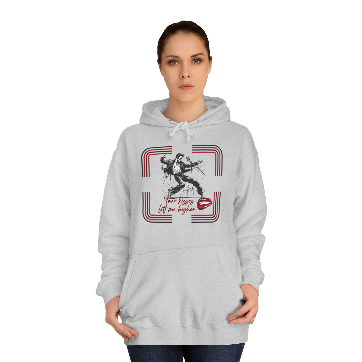 Your Kisses lift me higher hoodie