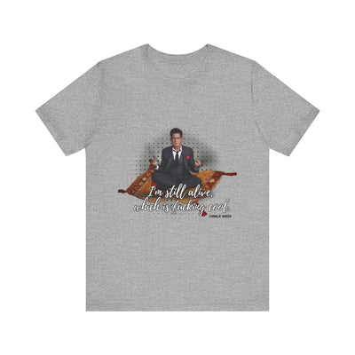 I'm Still Alive Shirt Charlie Sheen, Unisex
