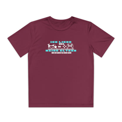 I love my parents - if I can play games all day... Fun Shirt
