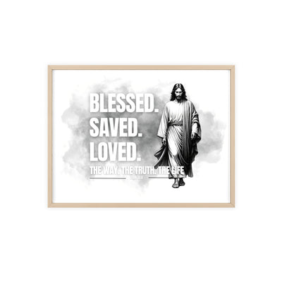 Inspirational Jesus Wall Art - Blessed, Saved, Loved - Framed Poster