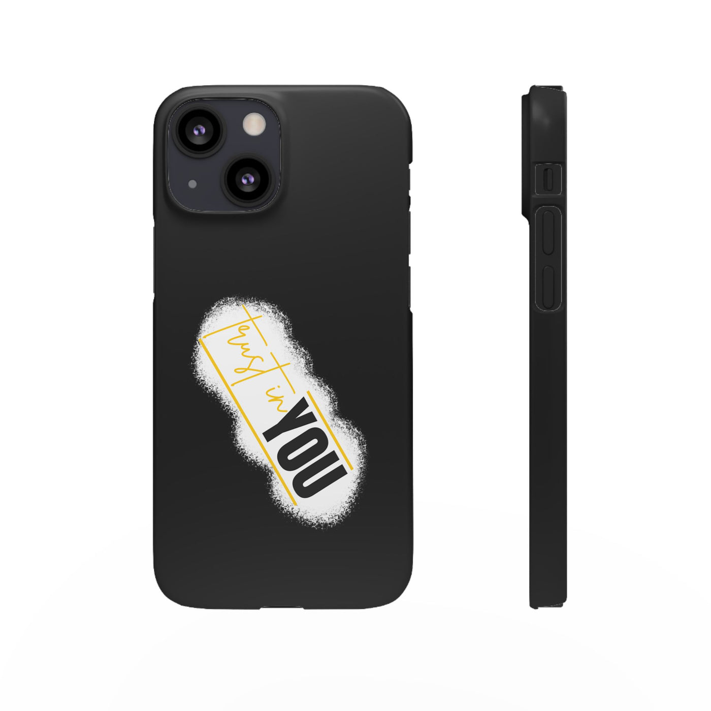 Trust In You  - Handyhülle - Snap Case - Motivational Phone Case