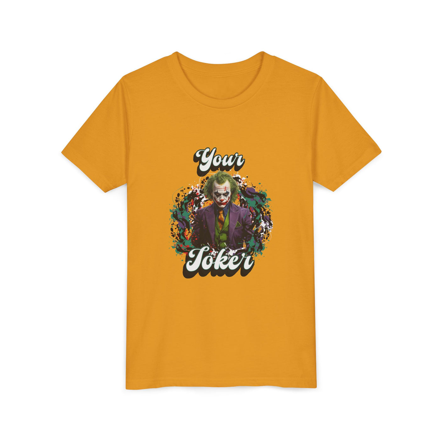 Teeny "Your Joker" Unisex Joker T-Shirt