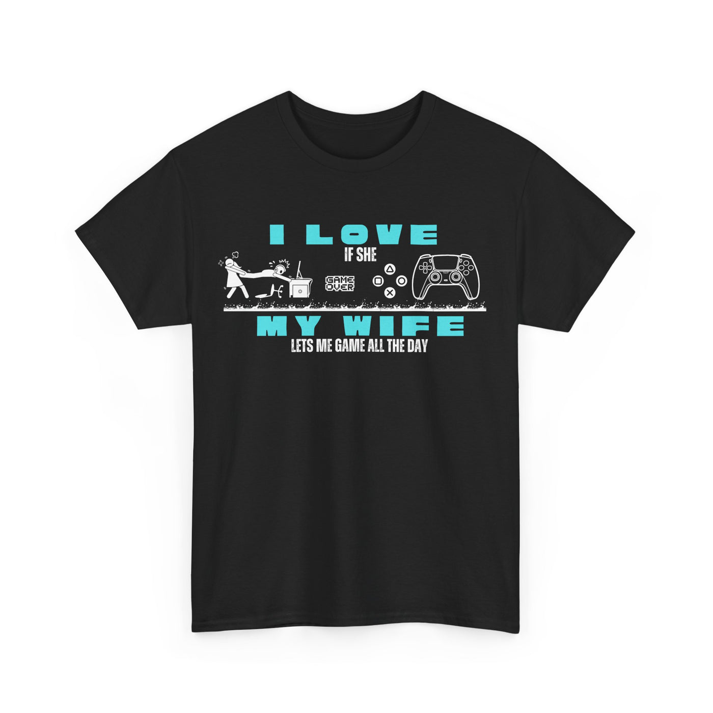 I love my wife - when she lets me gamble - Fun Shirt