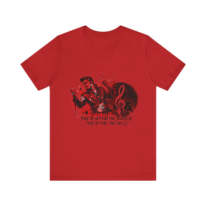 Elvis - NO time for Siesta its time for fun Shirt
