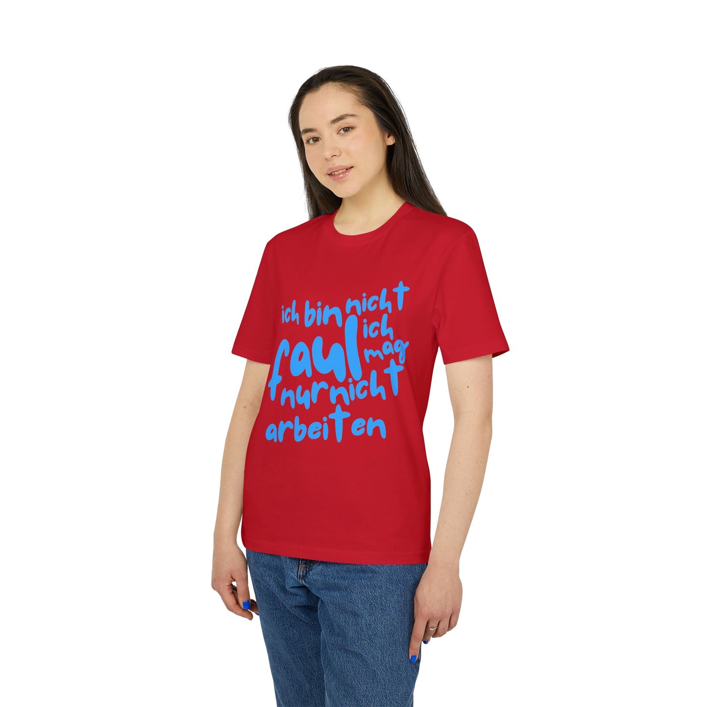 T-Shirt - 'I'm not lazy, I just don't like working'