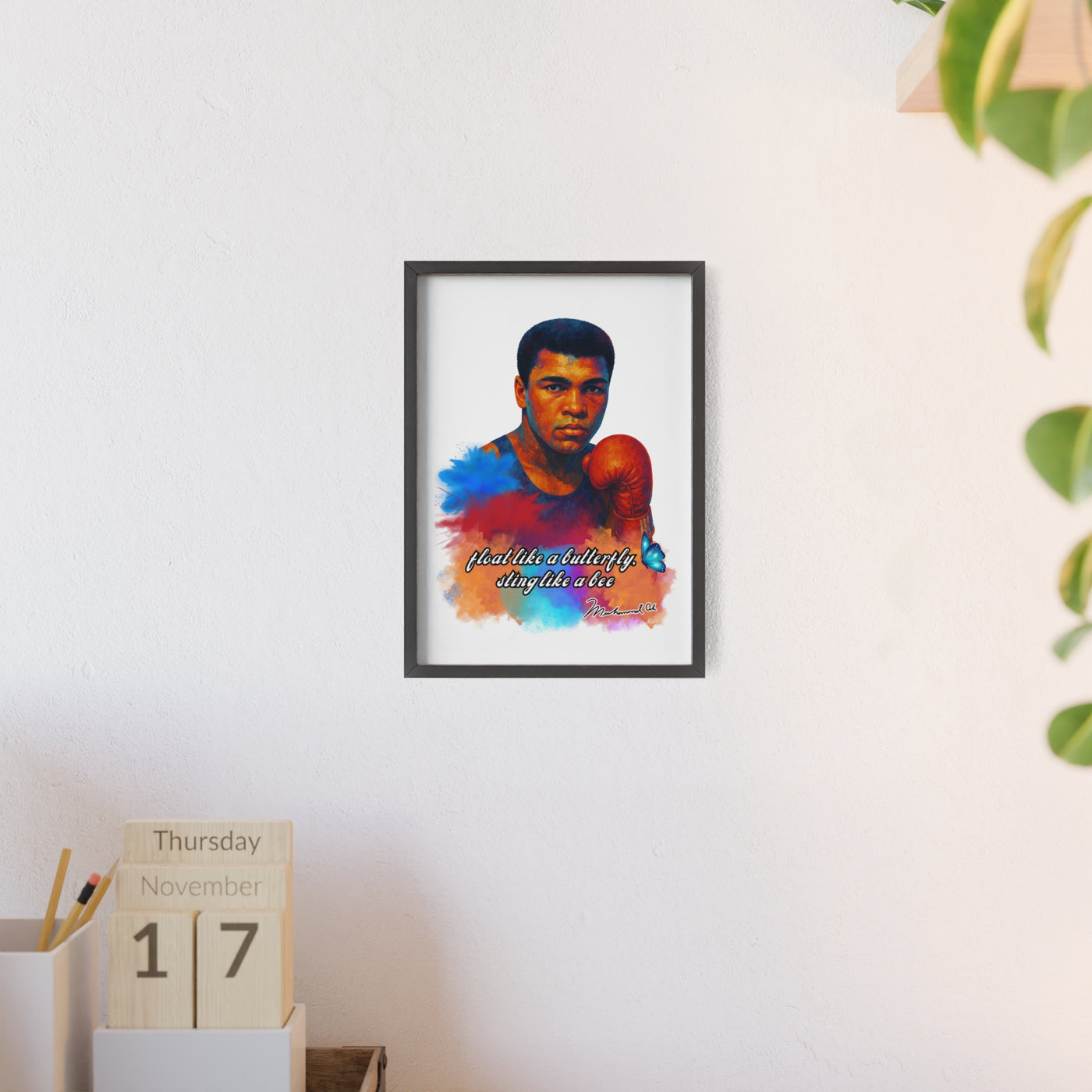 Inspirational Muhammad Ali Poster with Wooden Frame - Float Like a Butterfly, Sting Like a Bee