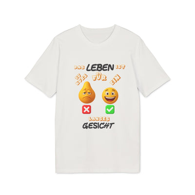 Funny Graphic T-Shirt - 'Life is too short for a long face'