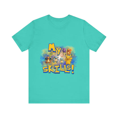 My Skills Unisex Short Sleeve Shirt