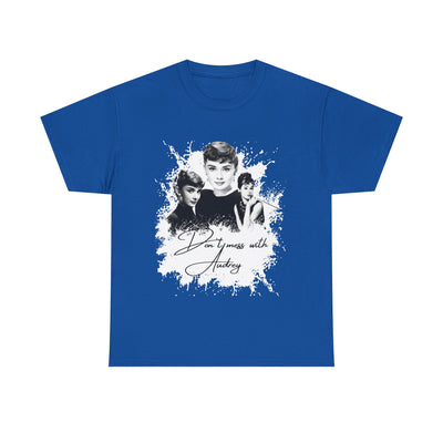 Don't mess with Audrey - Audrey Hepburn T Shirt
