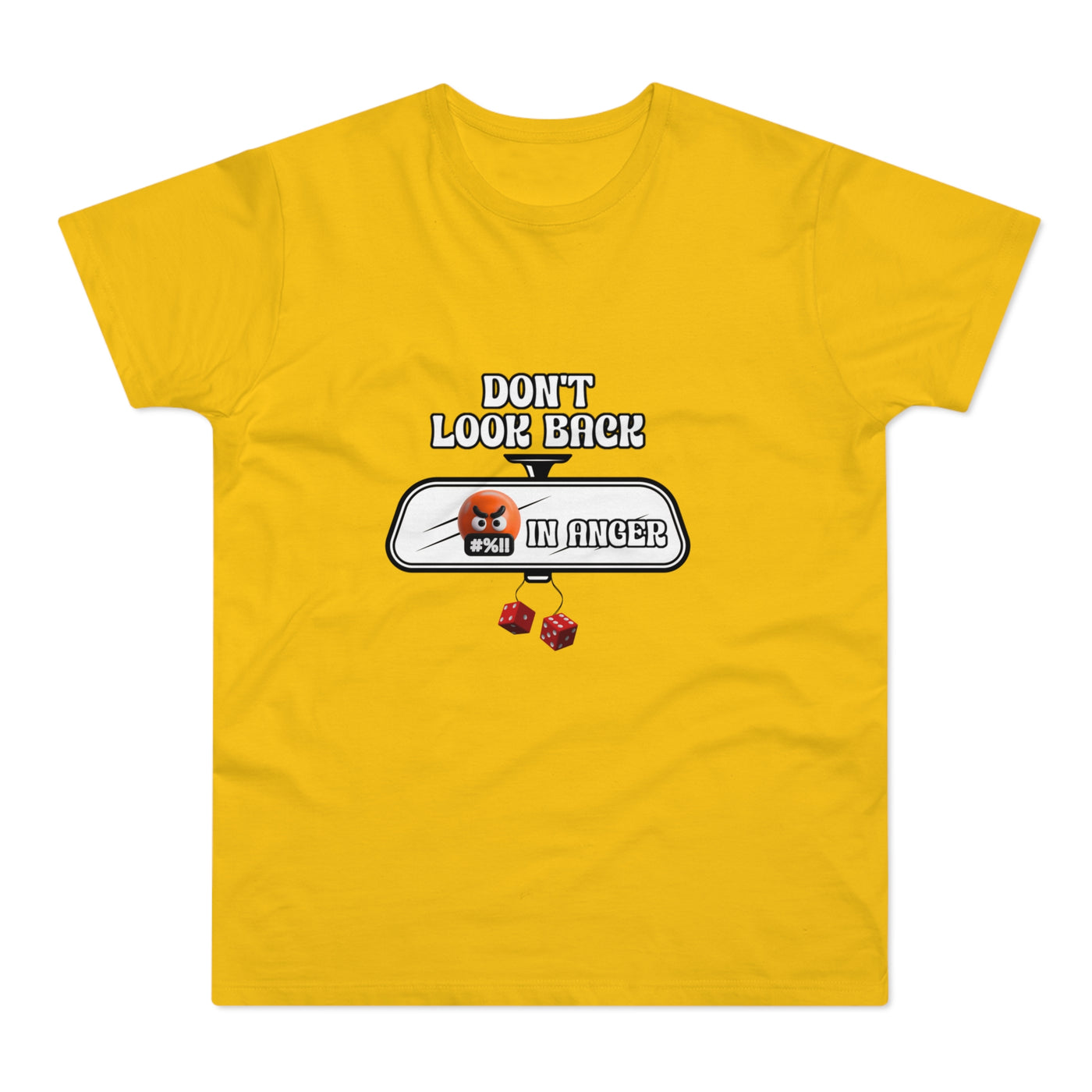 Don't Look Back in Anger Men's T-Shirt, Motivational