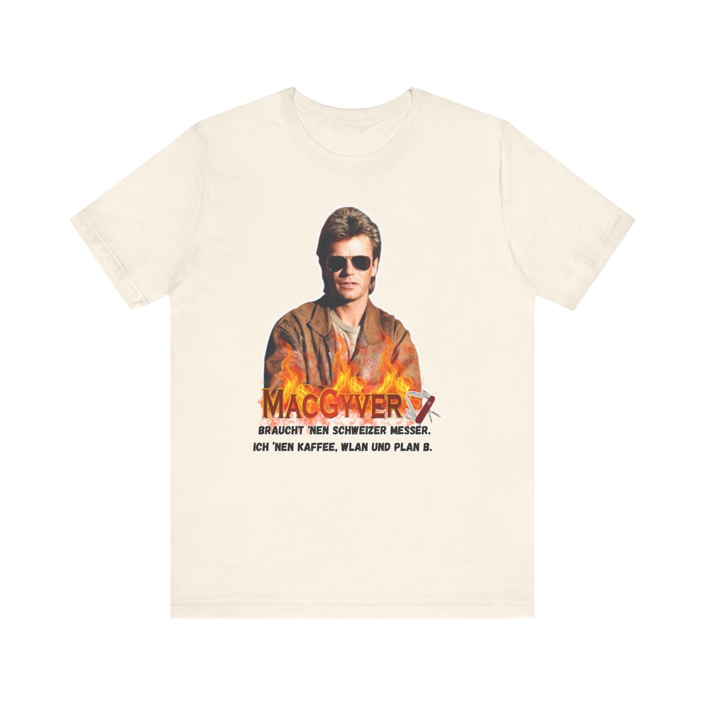 MacGyver Inspired Unisex Jersey Tee - 'Ich Nehm Kaffee, WLAN und Plan B'