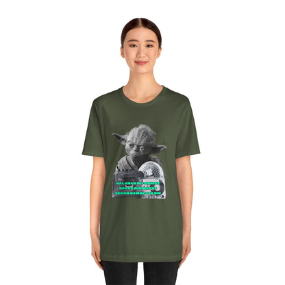 Funny Yoda Quote Unisex Tee - Walkman du kennst - erfahren du bist starwars