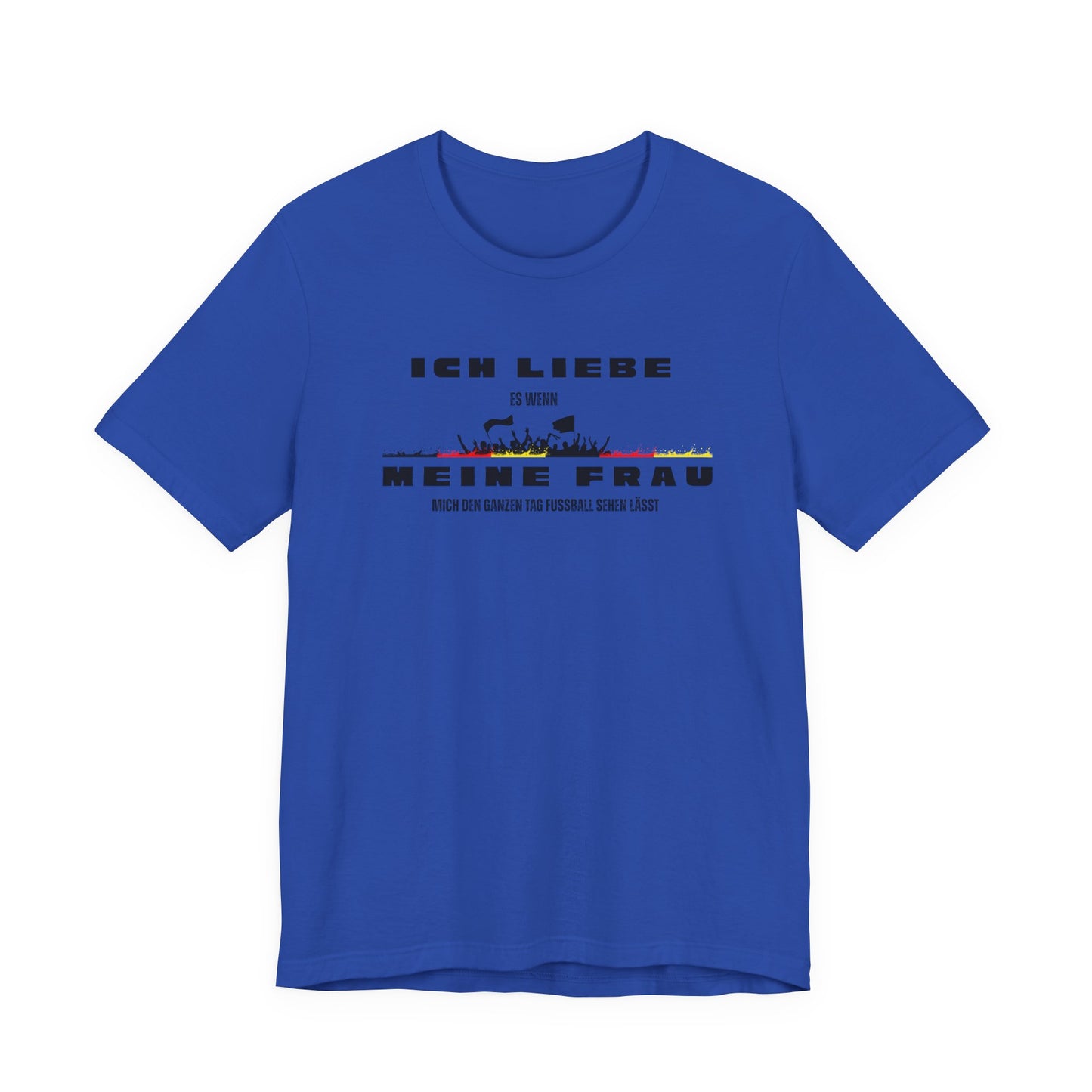 Funny Unisex Jersey Tee - "Ich Liebe Meine Frau" T-Shirt