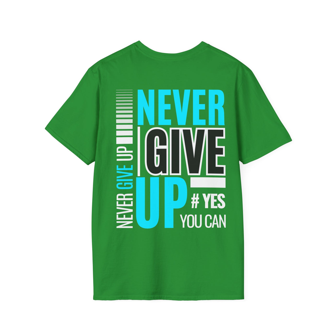 Unisex T-Shirt - Quit talking and start doing - Never give up...