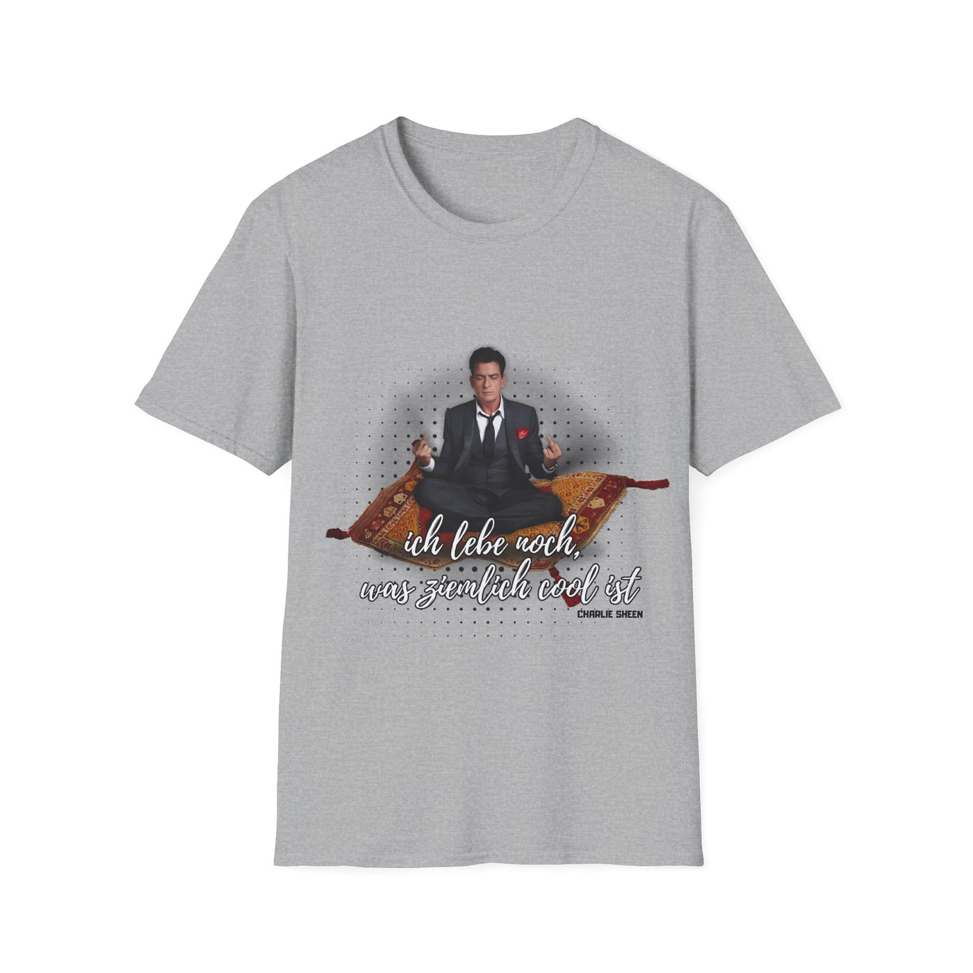 Ich lebe noch! T-Shirt Charlie Sheen
